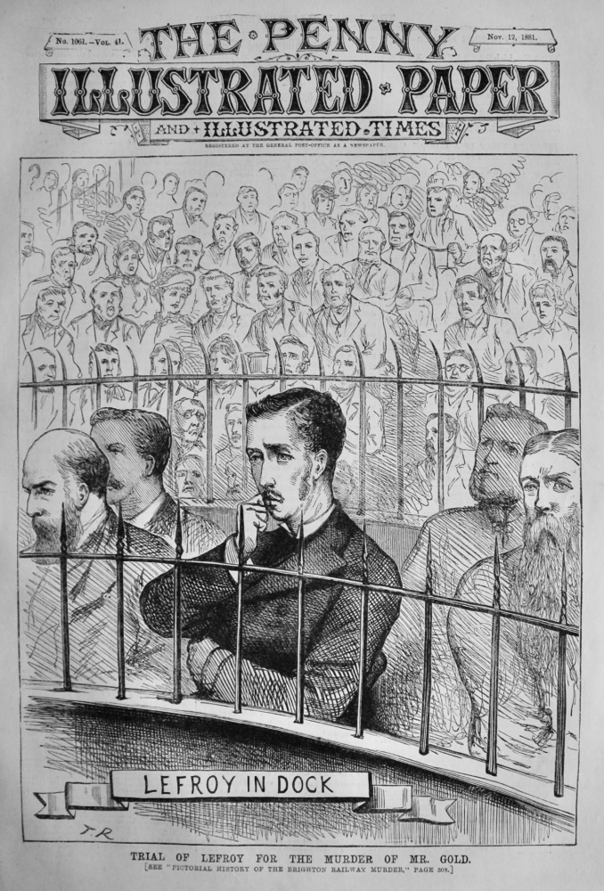 Trial of Lefroy for the Murder of Mr. Gold.  1881.