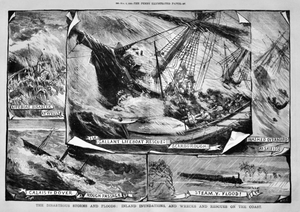 The Disastrous Storms and Floods :  Inland Inundations, and Wrecks and Rescues on the Coast.  1880.