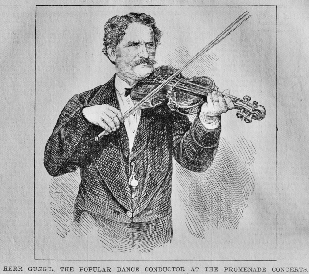 Herr Gung'l, the Popular Dance Conductor at the Promenade Concerts.  1880.