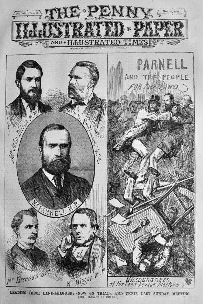 Leading Irish Land-Leaguers (Now on Trial), and their Last Sunday Meeting.  1880.