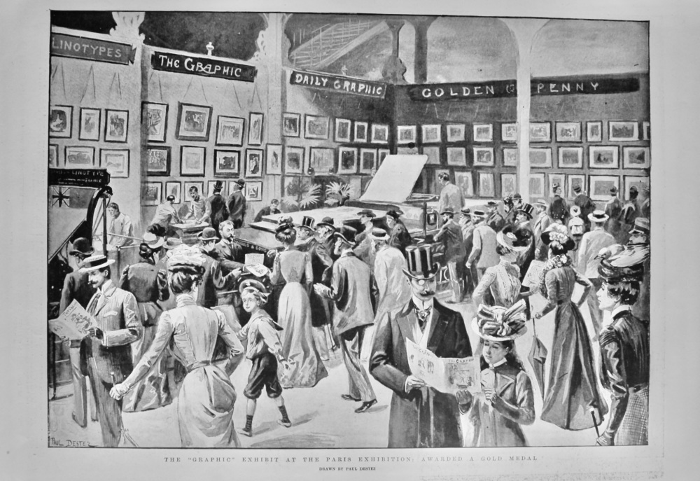 The "Graphic" Exhibit at the Paris Exhibition :  Awarded a Gold Medal.  1900.