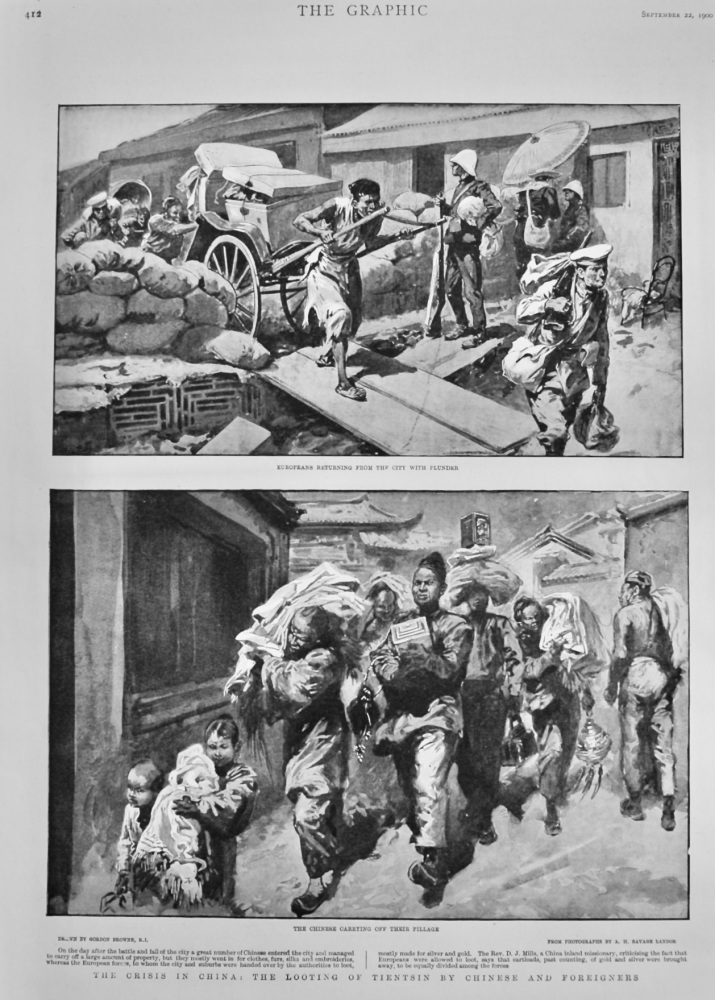 The Crisis in China :  The Looting of Tientsin by Chinese and Foreigners.  1900.