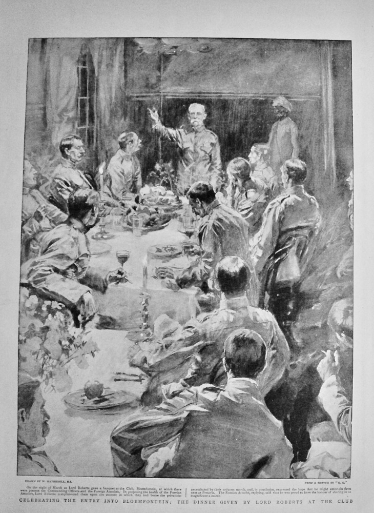 Celebrating the Entry into Bloemfontein :  The Dinner given by Lord Roberts at the Club.  1900.