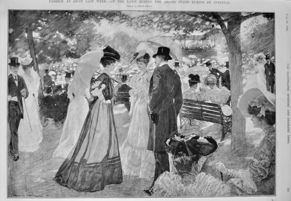 Fashion at Ascot Last Week.- On the Lawn behind the Grand Stand during an Interval.  1906.