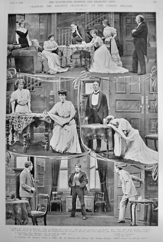 "Raffles, The Amateur Cracksman," at the Comedy Theatre.  1906.