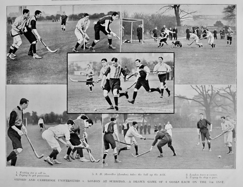 Oxford and Cambridge Universities v. London at Surbiton.- A Drawn game of 4 Goals each on the 7th inst.  1906.