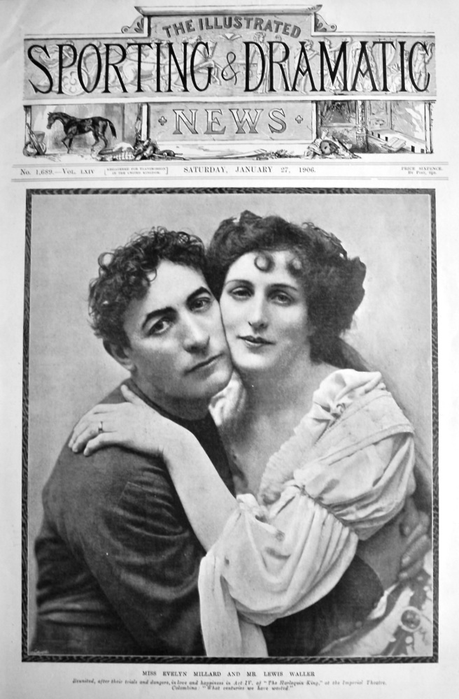 Miss Evelyn Millard and Mr. Lewis Waller.  1906.