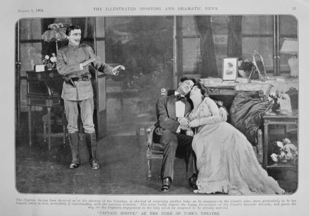 "Captain Dieppe," at the Duke of York's Theatre.  1904.