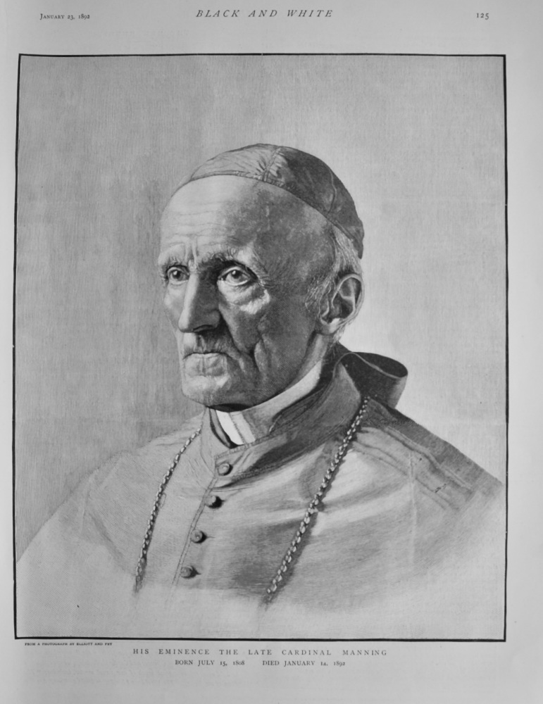 His Eminence the Late Cardinal Manning.  1892.