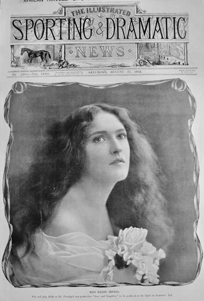 Miss Daisie Irving. (Actress). 1913.