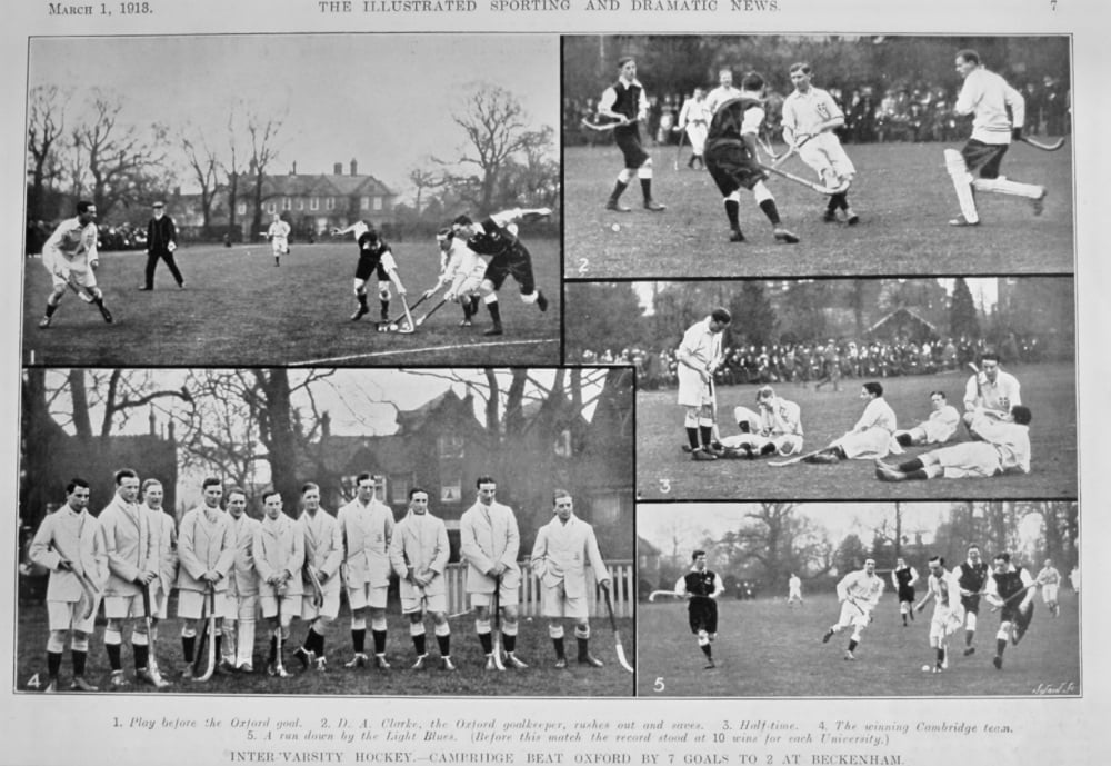 Inter 'Varsity Hockey.- Cambridge beat Oxford by 7 Goals to 2 at Beckenham.  1913.
