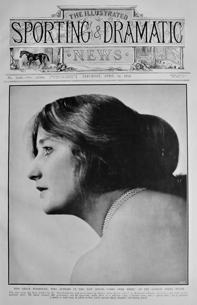 Miss Grace Washburn, who appears in the New Revue, "Come Over Here," at the London Opera House.  1913.