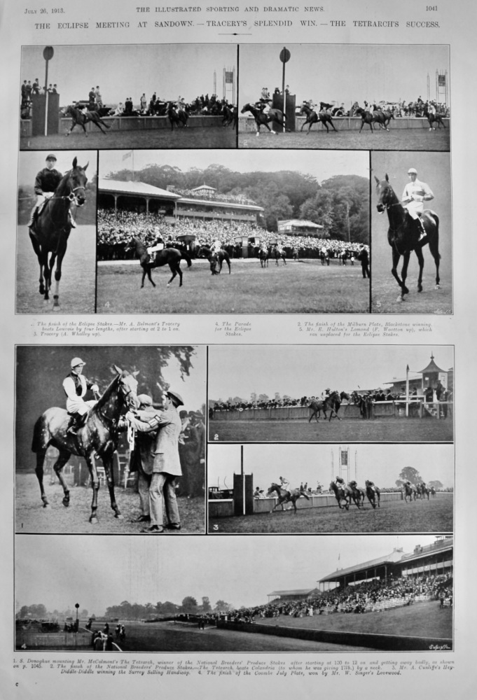 The Eclipse Meeting at Sandown.- Tracery's Splendid Win.- The Tetrarch's Success.  1913.