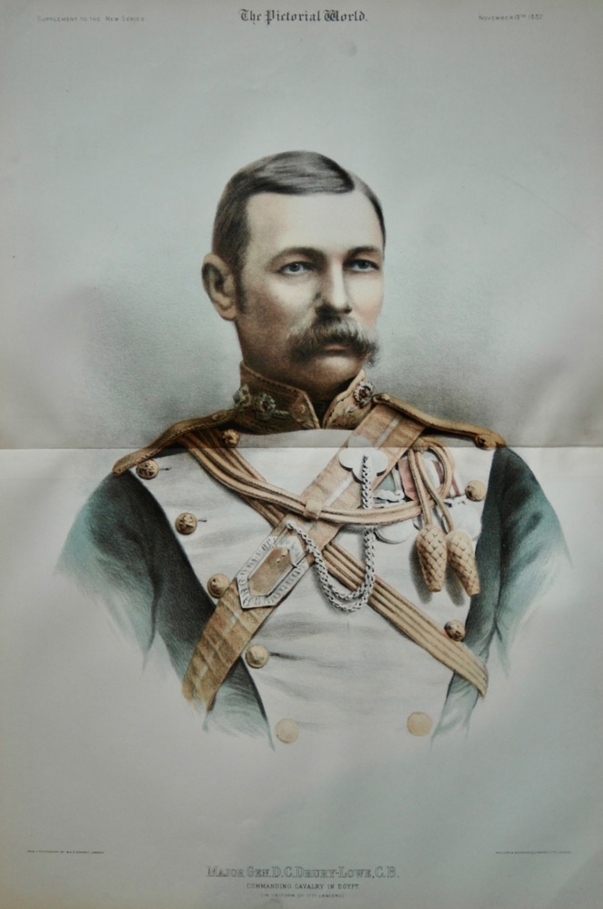 Major Gen. D.C. Drury-Lowe, C.B. :  Commanding Cavalry in Egypt. (in uniform of 17th Lancers).  1882.