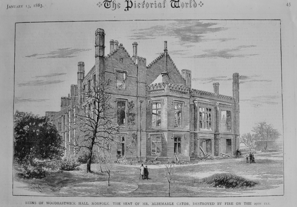 Ruins of Woodbastwick Hall, Norfolk.   The Seat of Mr. Albemarle Cator, Des