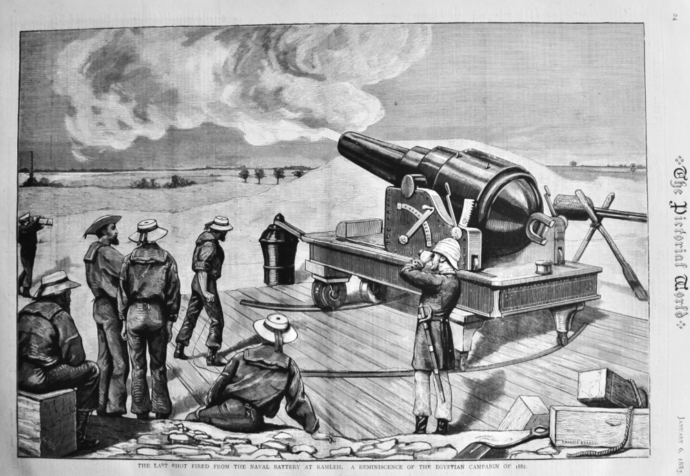 The Last Shot Fired from the Naval Battery at Ramleh.  A Reminiscence of the Egyptian Campaign of 1882. 