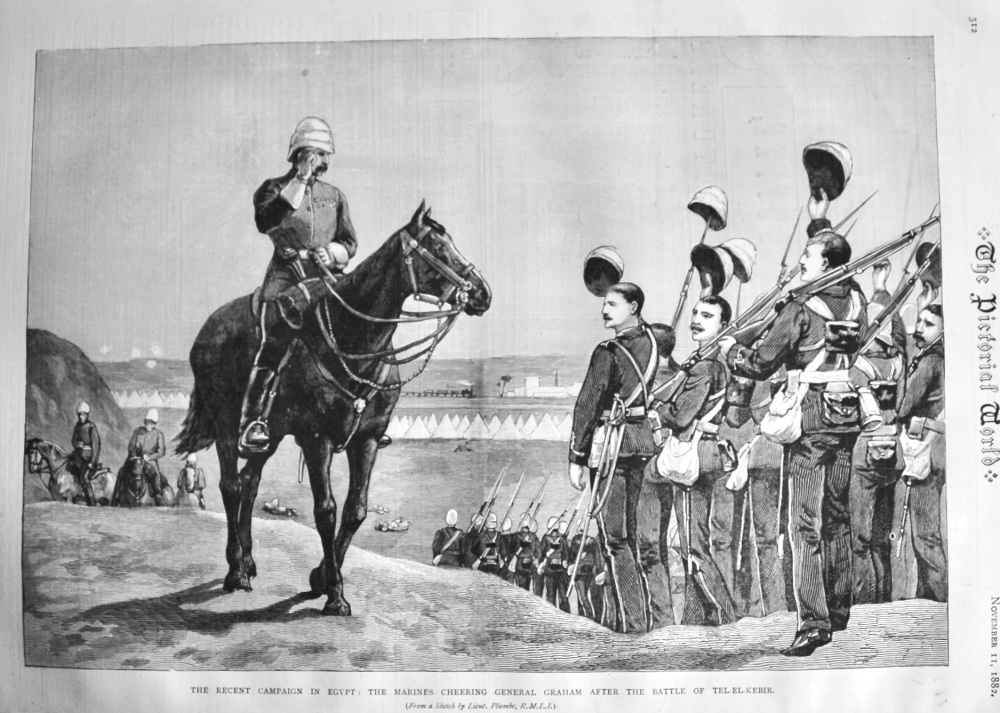 The Recent Campaign in Egypt :  The Marines Cheering General Graham after the Battle of Tel-El-Kebir.  1882.