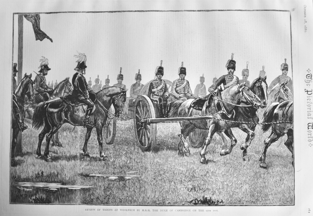 Review of Troops at Woolwich by H.R.H. the Duke of Cambridge on the 17th inst.  1882.
