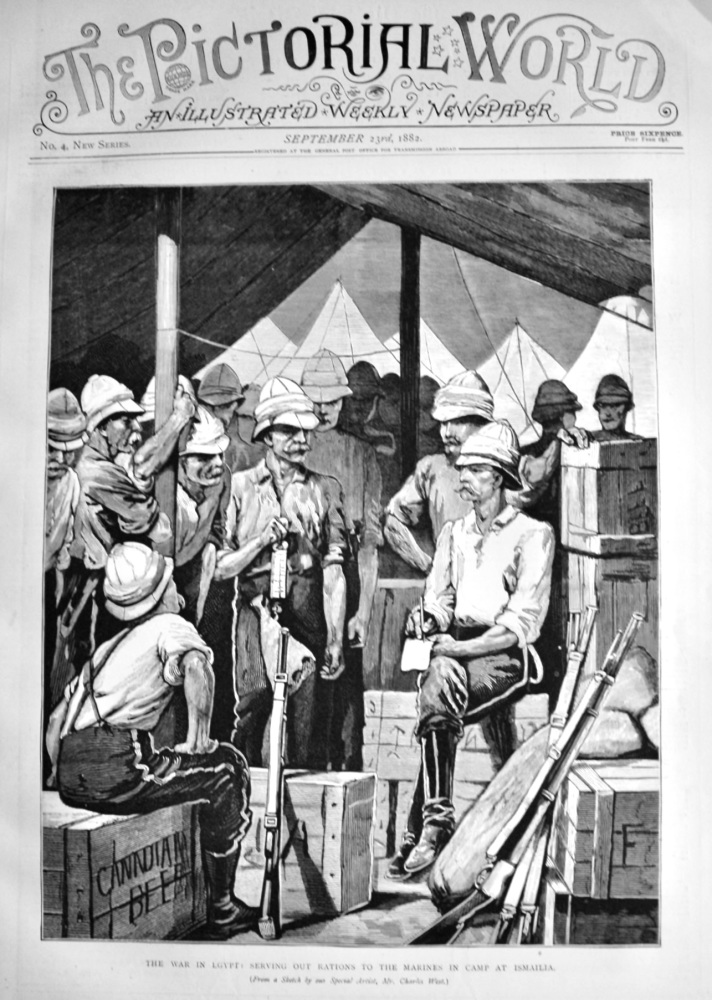 The War in Egypt :  Serving out Rations to the Marines in Camp at Ismailia. 1882.