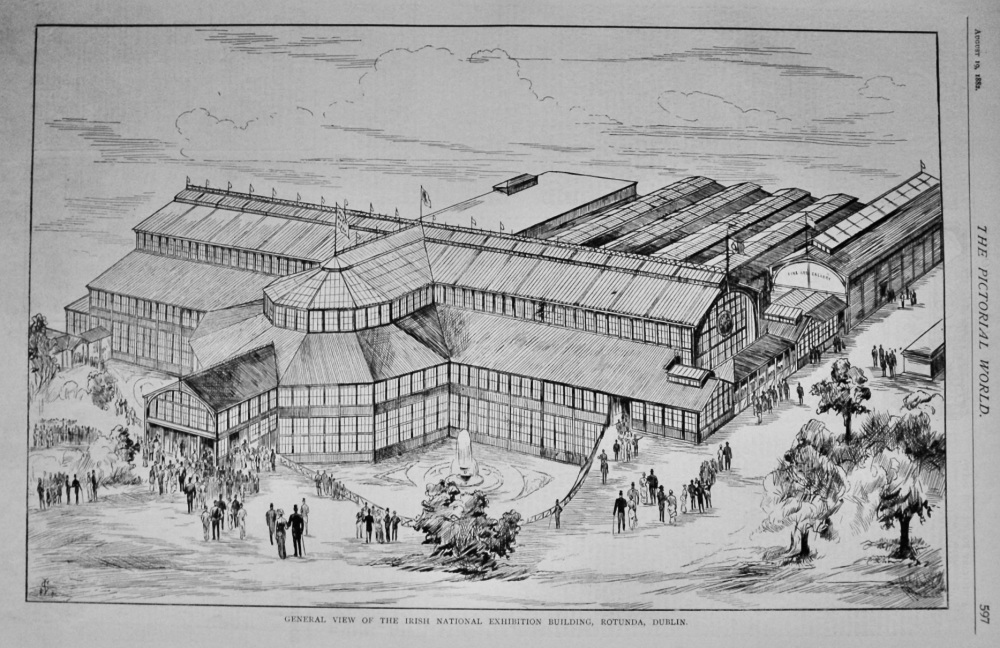 General View of the Irish National Exhibition Building, Rotunda, Dublin.  1882.