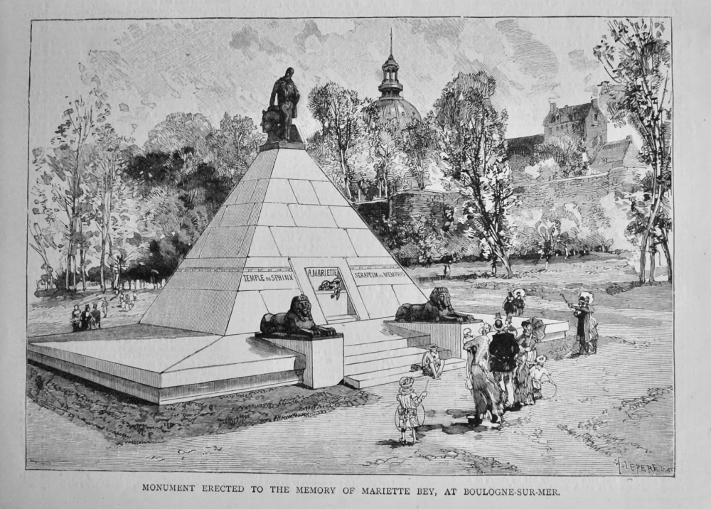 Monument erected to the Memory of Mariette Bey, at Boulogne-Sur-Mer.  1882.