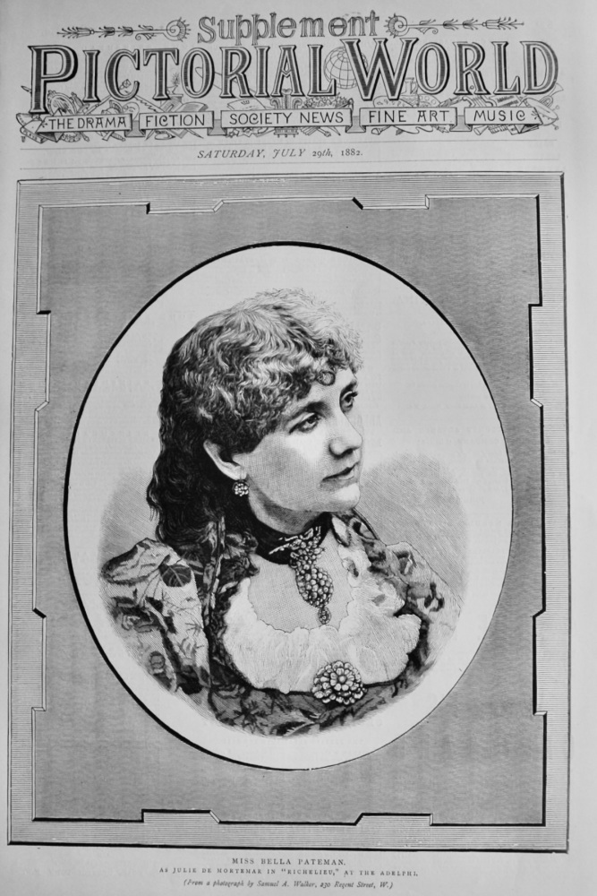 Miss Bella Pateman. As Julie De Mortemar in "Richelieu," at the Adelphi.  1882.
