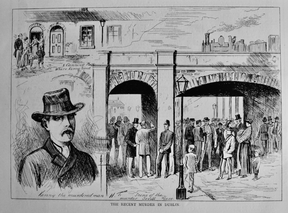 The Recent Murder in Dublin.  1882.