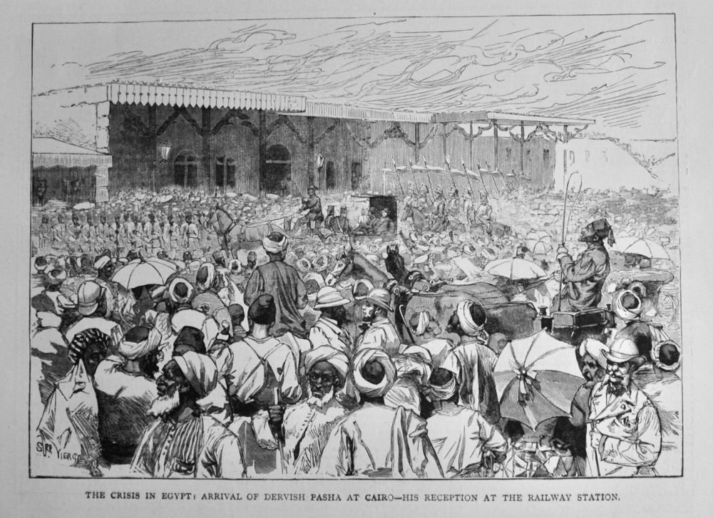 The Crisis in Egypt :  Arrival of Dervish Pasha at Cairo - His Reception at the Railway Station.  1882.