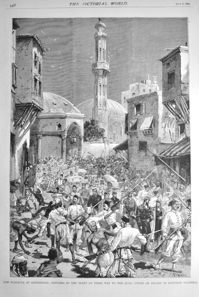 The Massacre at Alexandria :  Officers of the Fleet on their way to the Quay, under an Escort of Egyptian Soldiers.  1882.