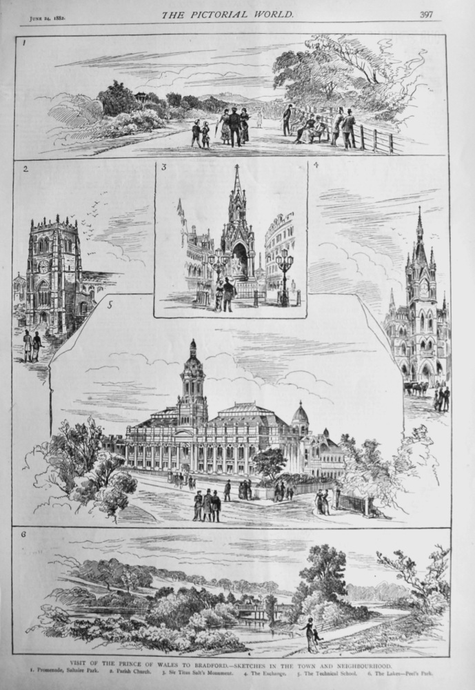 Visit of the Prince of Wales to Bradford.- Sketches in the town and Neighbourhood.  1882.