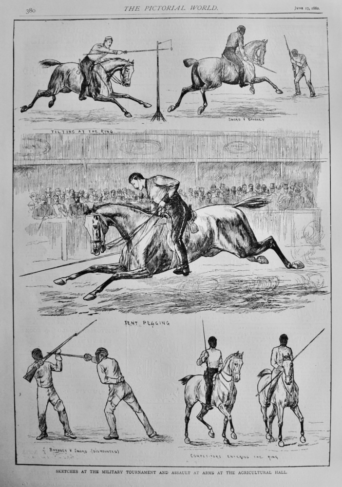 Sketches at the Military Tournament and Assault at Arms at the Agricultural Hall.  1882.