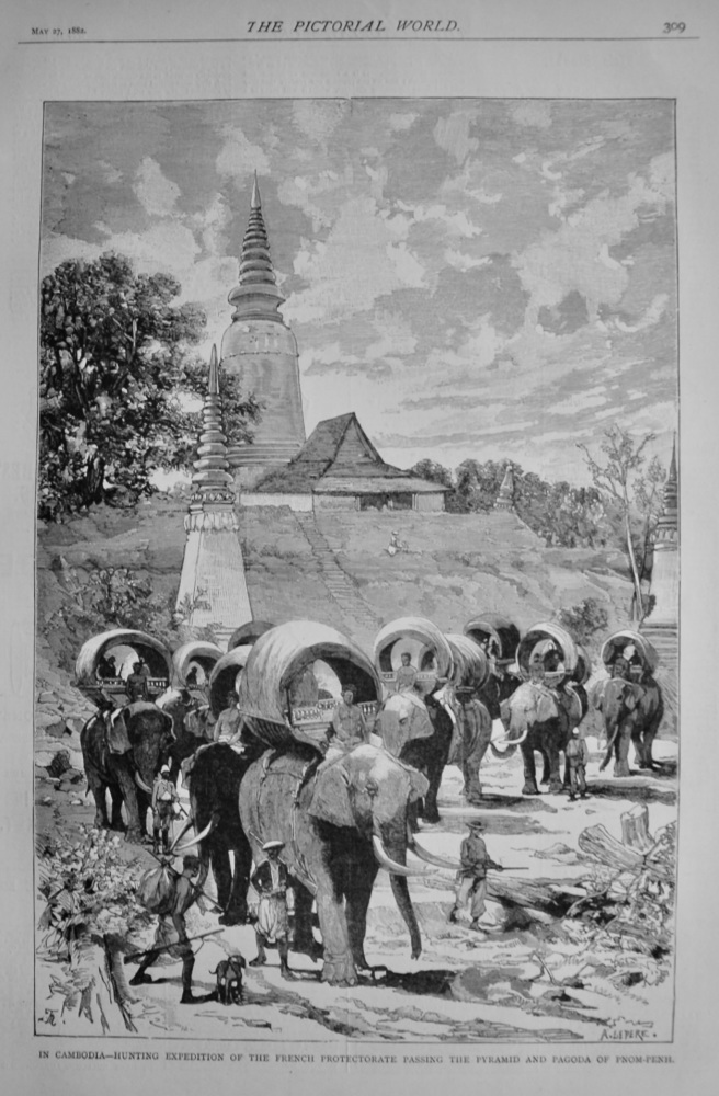 In Cambodia-Hunting Expedition of the French Protectorate Passing the Pyramid and Pagoda of Pnom-Penh.  1882.
