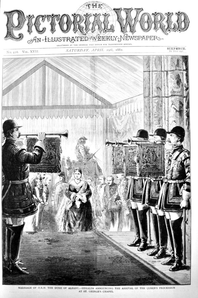 Marriage of  H.R.H. The Duke of Albany.- Heralds Announcing the Arrival of the Queen's Procession at St. George's Chapel.  1882.