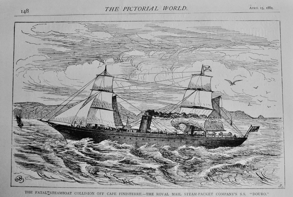 The Fatal Steamboat Collision off Cape Finisterre.- The Royal Mail Steam-Packet  Company's  S.S. "Douro."  1882.