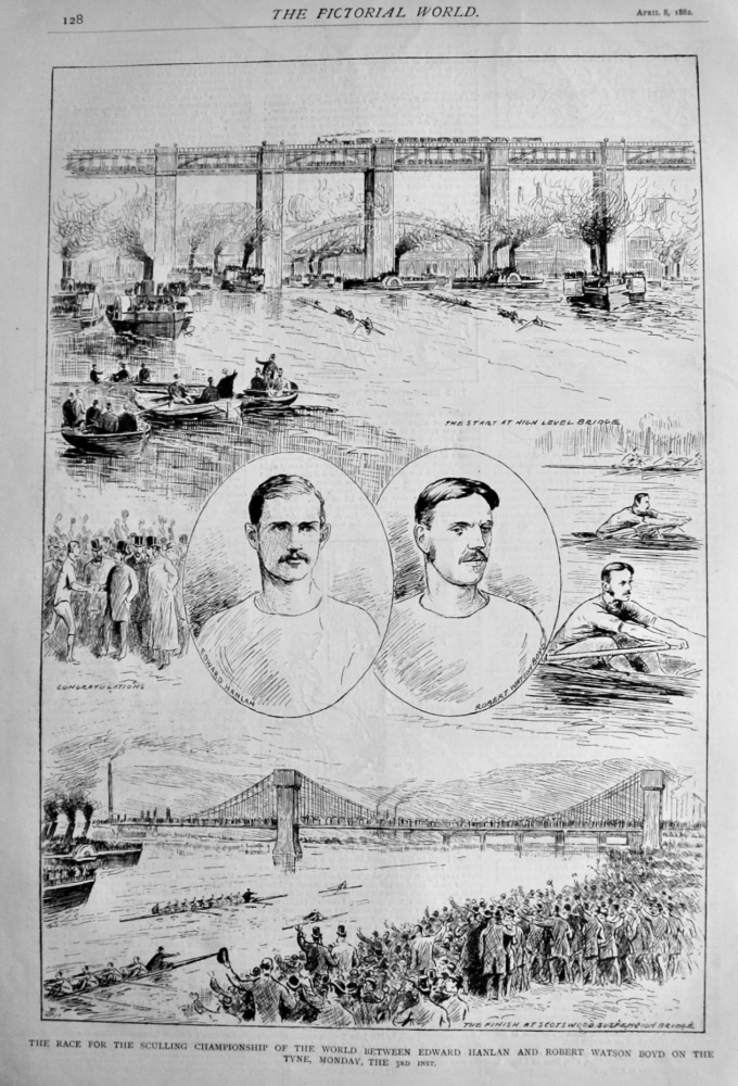 The Race for the Sculling Championship of the World between Edward Hanlan and Robert Watson Boyd on the Tyne, Monday, the 3rd inst.  1882.