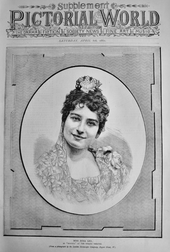 Miss Rosa Leo, as "Manola" at the Strand Theatre.  1882.