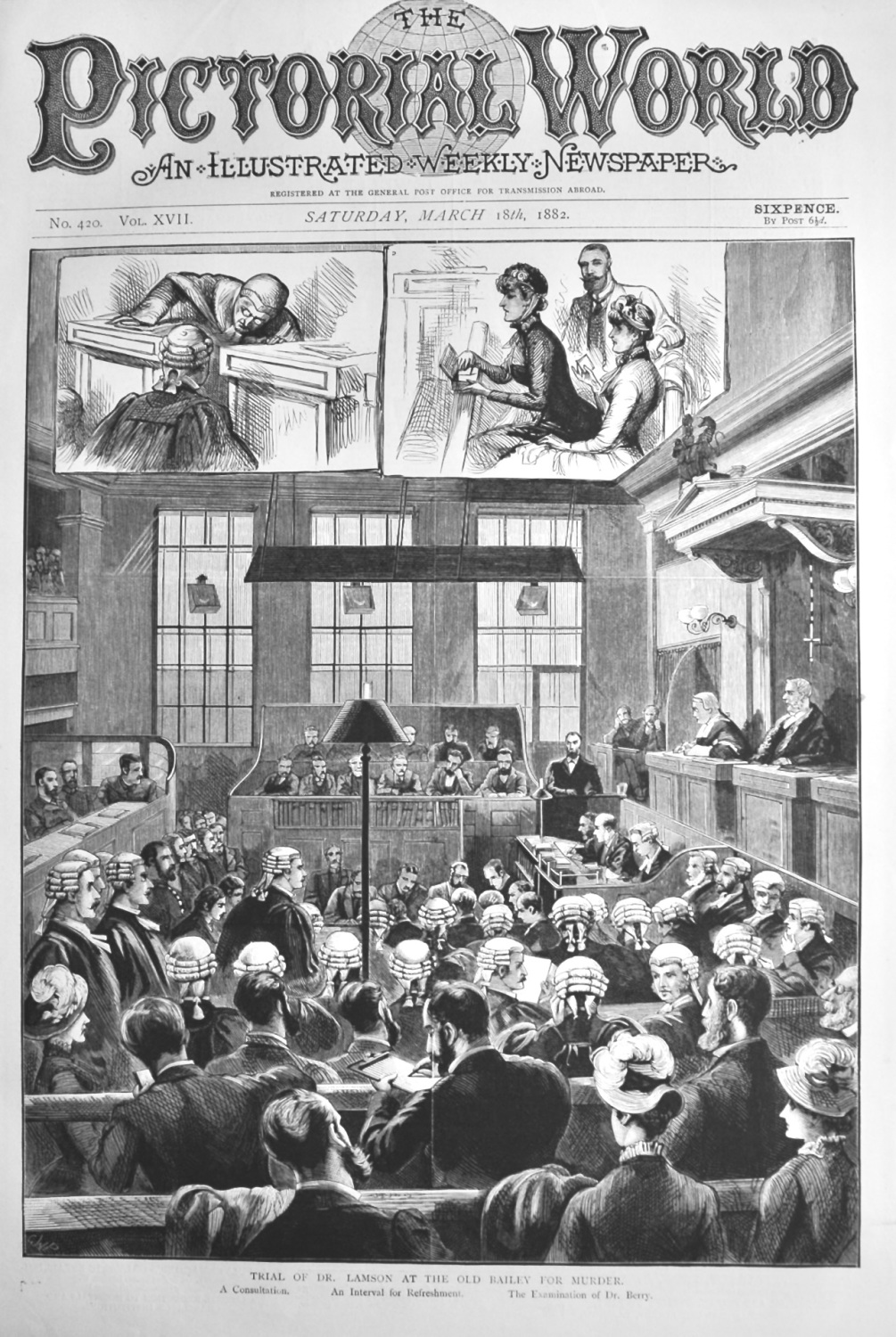 Trial of Dr. Lamson at the Old Bailey for Murder.  1882.