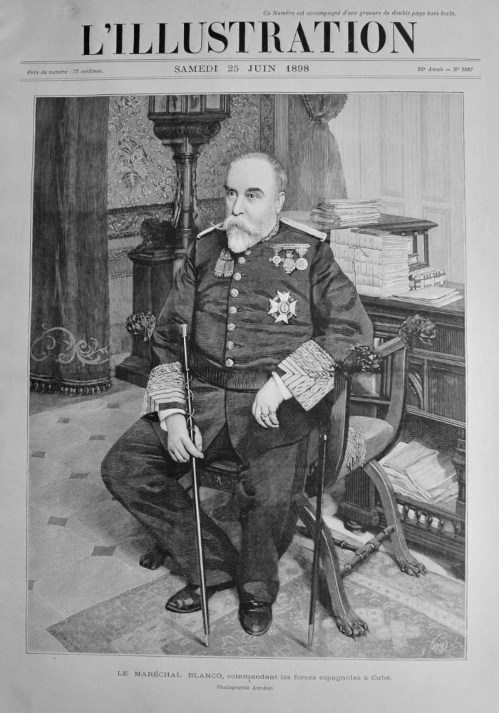 Le Marechal Blanco, commandant les forces espagnoles a Cuba.  1898.