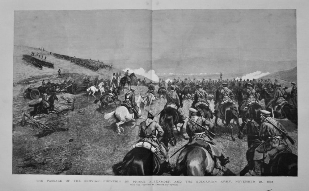 The Passage of the Servian Frontier by Prince Alexander and the Bulgarian Army, November 24, 1885.