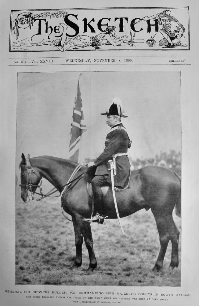 General Sir Redvers Buller, V.C., Commanding Her Majesty's Forces in South Africa.  1899.