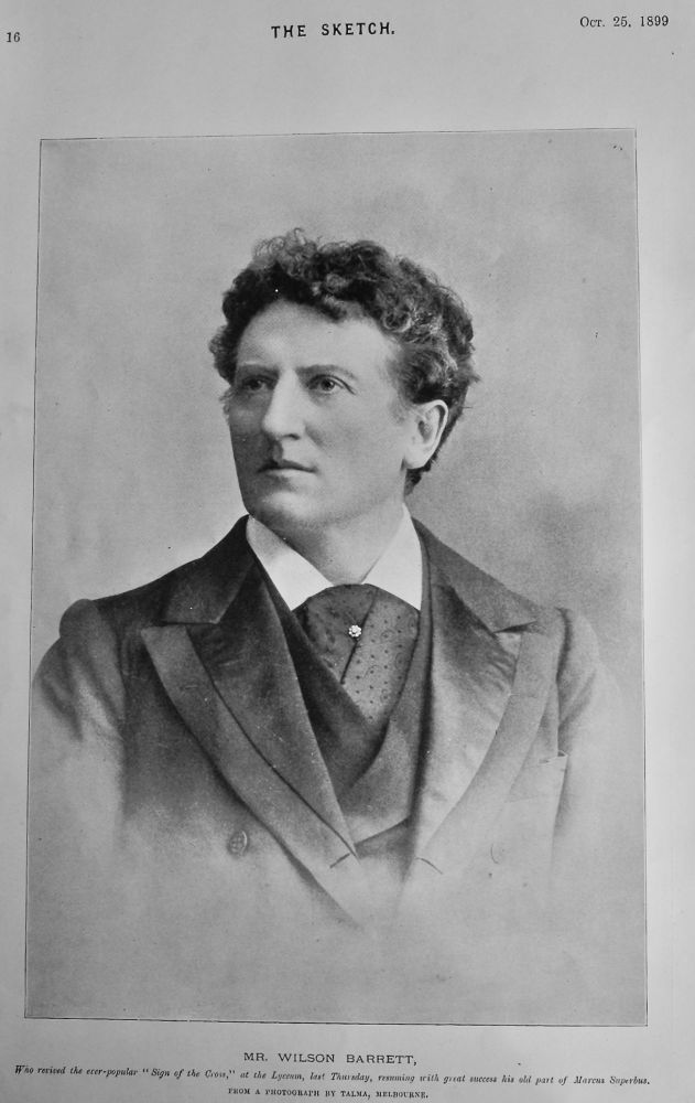 Mr. Wilson Barrett. 1899.