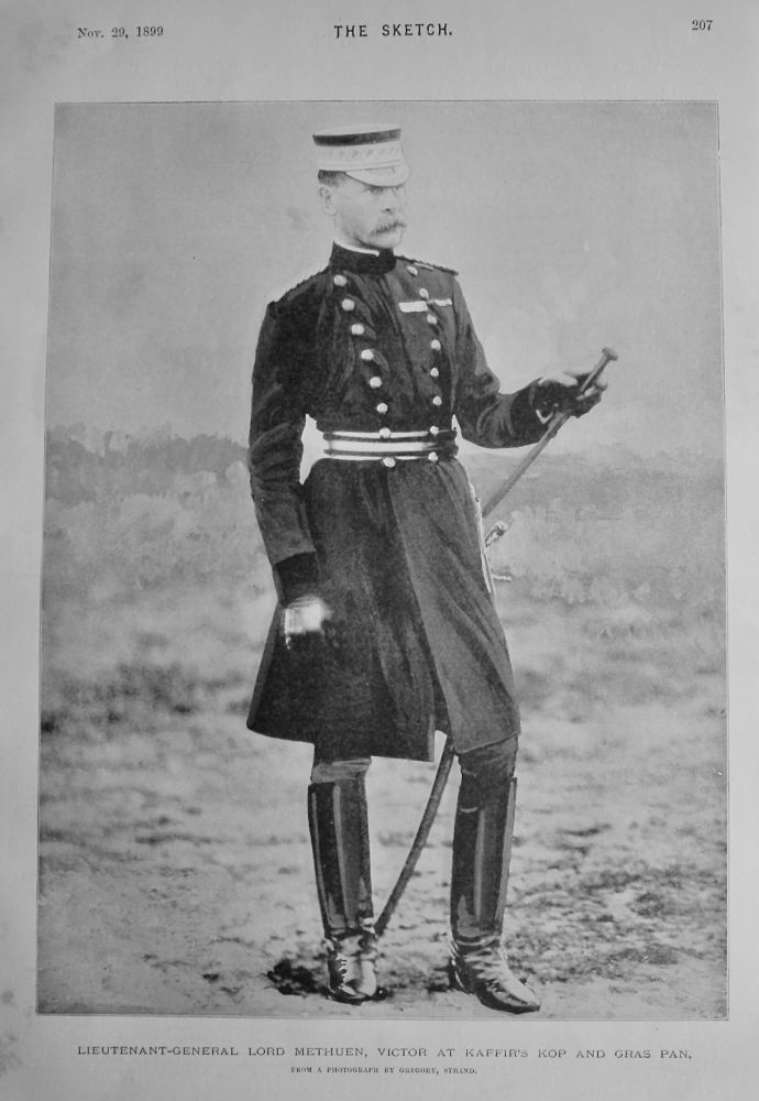 Lieutenant-General Lord Methuen,  Victor at Kaffir's Kop and Gras Pan.  1899.
