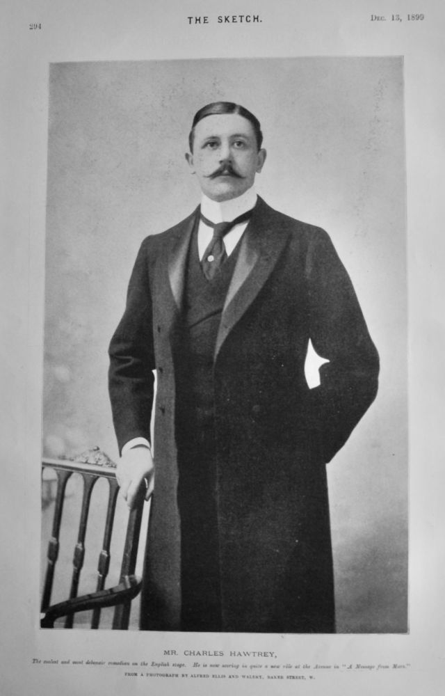 Mr. Charles Hawtrey.  1899.