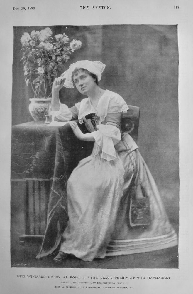 Miss Winifred Emery as Rosa in "The Black Tulip," at the Haymarket.  1899.