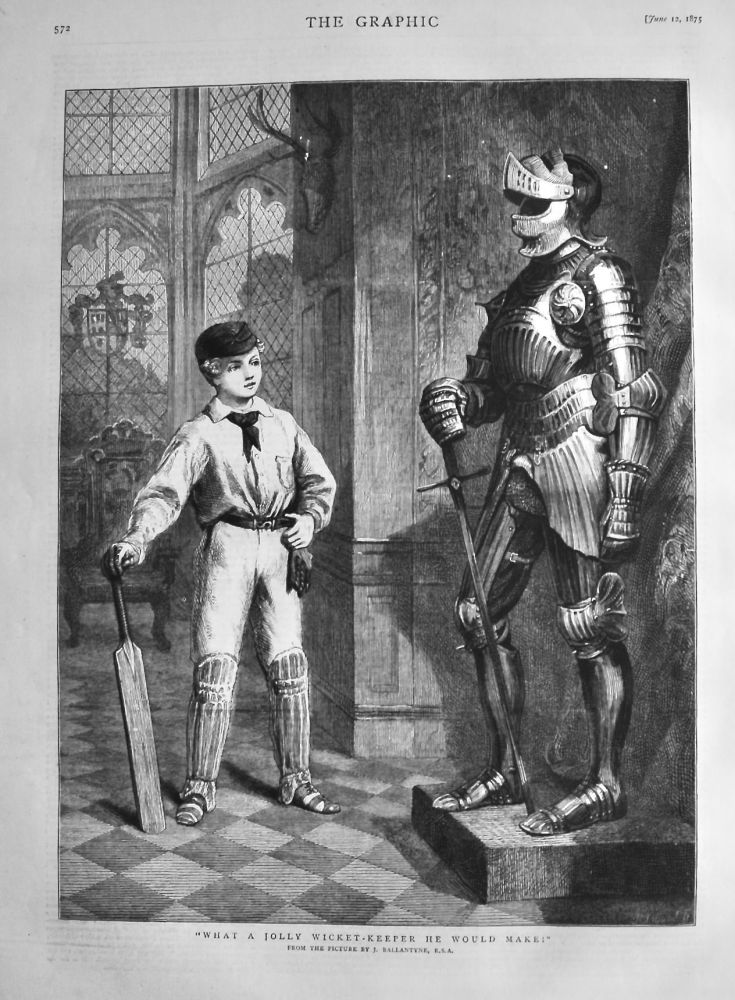 "What a Jolly Wicket-Keeper He Would Make !"  1875.