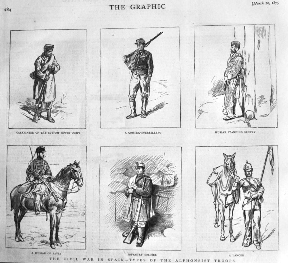 The Civil War in Spain - Types of the Alphonsist Troops.  1875.