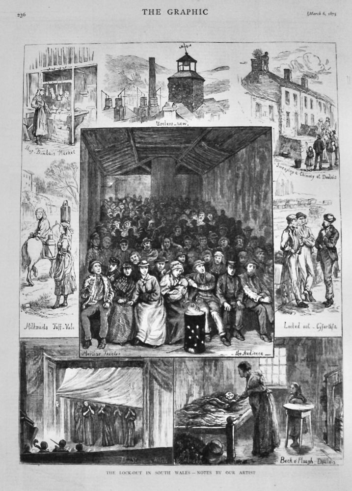 The Lock-Out in South Wales - Notes by our Artist.  1875.