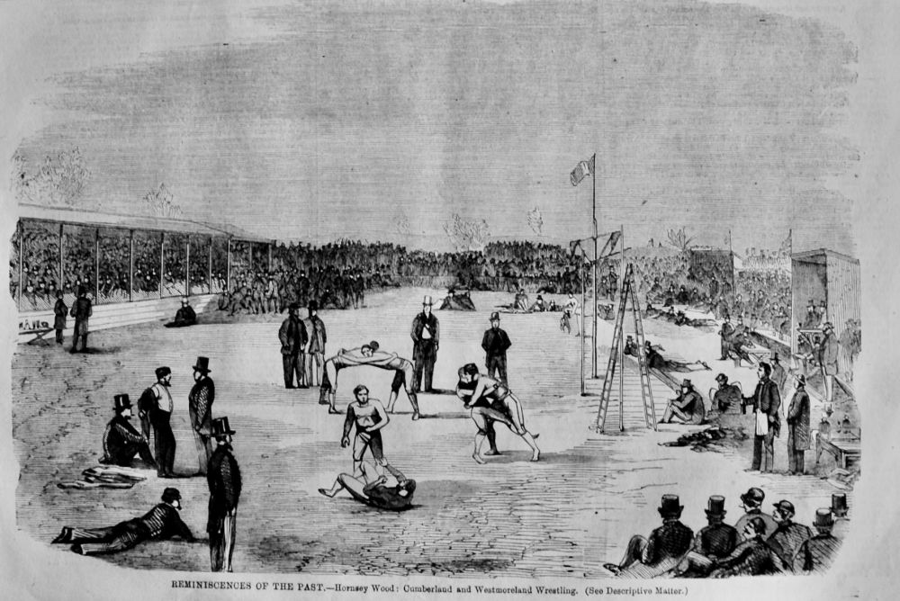 Reminiscences of the Past.- Hornsey  Wood : Cumberland and Westmoreland Wre