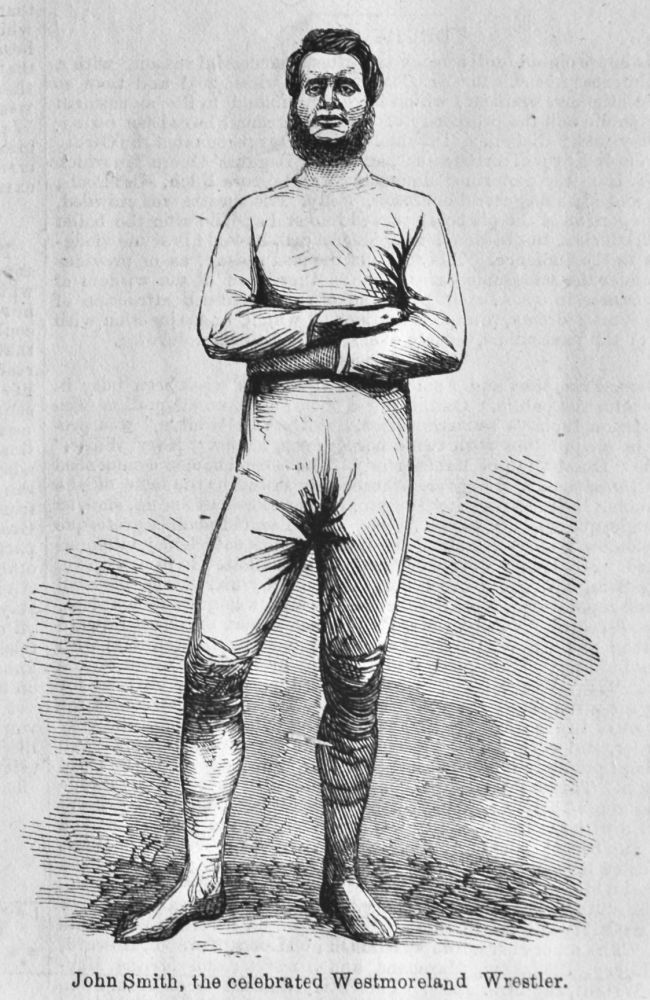 John Smith, the celebrated Westmoreland Wrestler. 1866.