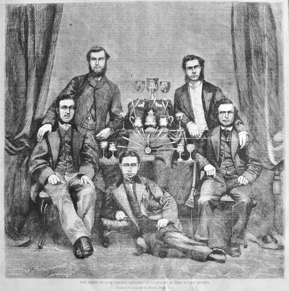 The Crew of the "Happy Return" (Champions of the South Coast). 1866.